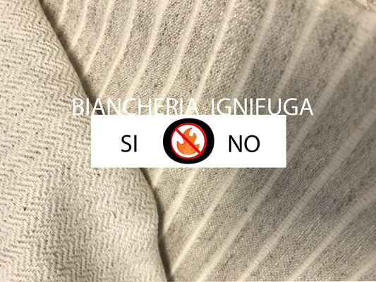 Hai una struttura e non sai quale biancheria scegliere? Quando utilizzare la biancheria ignifuga.